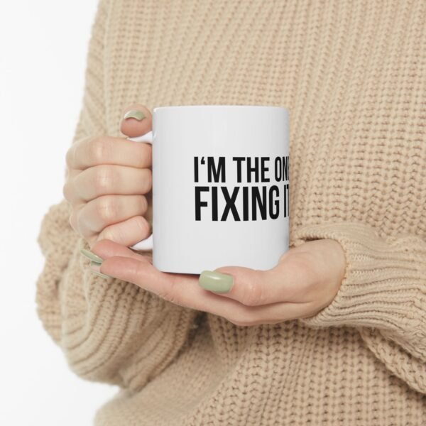 I'm The One Fixing It in Post | Ceramic Mug, (11oz, 15oz) - Image 16