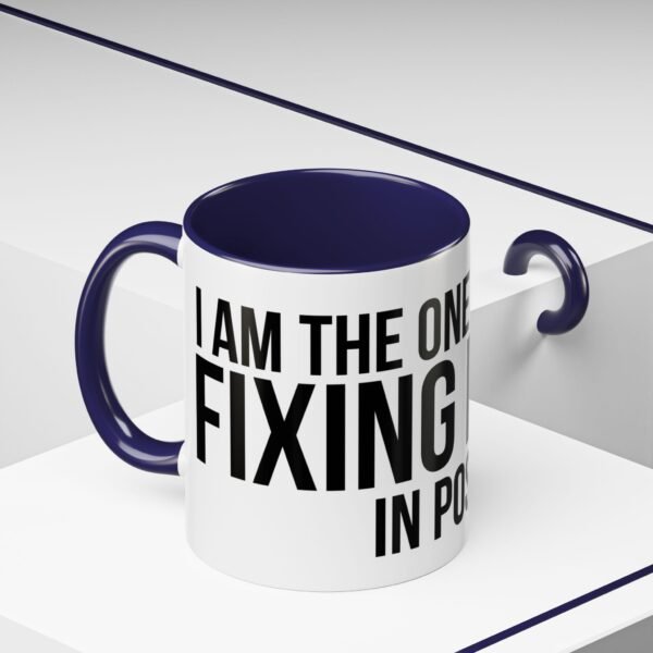 I'M THE ONE FIXING IT IN POST | Accent Coffee Mug (11, 15oz) - Image 7