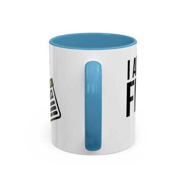 I'M THE ONE FIXING IT IN POST | Accent Coffee Mug (11, 15oz) - Image 41